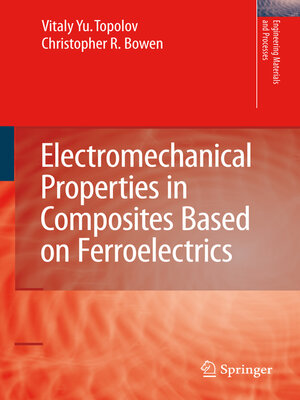 cover image of Electromechanical Properties in Composites Based on Ferroelectrics